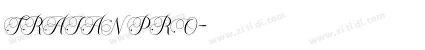 TRAIAN PRO字体转换